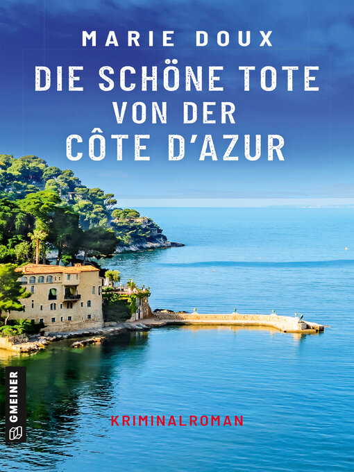 Title details for Die schöne Tote von der Côte d'Azur by Marie Doux - Wait list